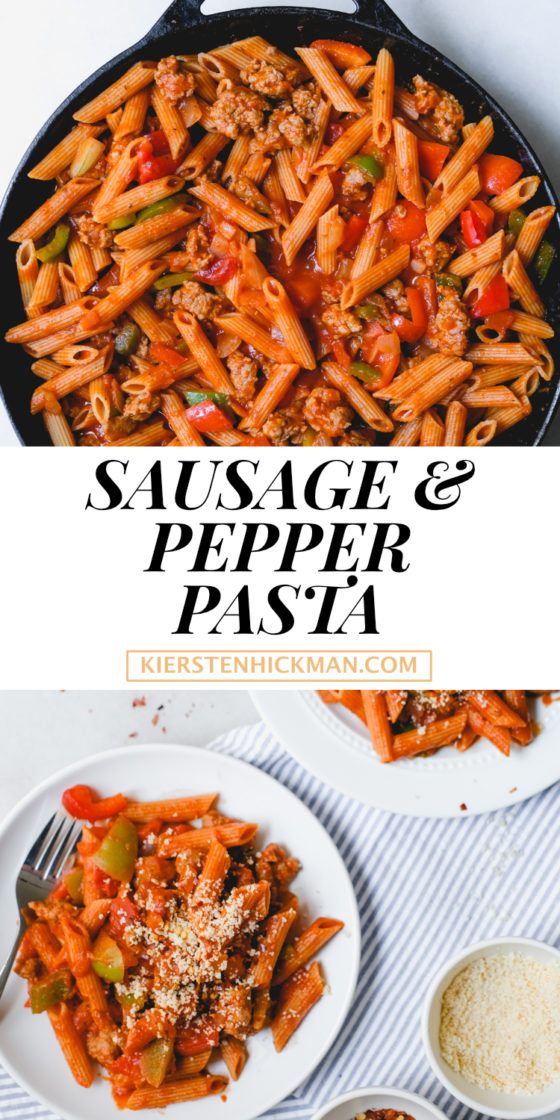Our Favorite Sausage & Pepper Pasta Recipe | Kiersten Hickman